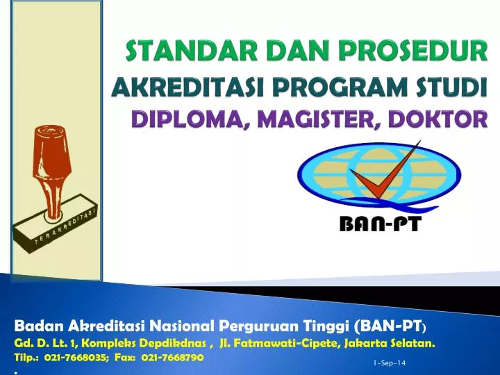 standar dan prosedur akreditasi program studi diploma magister doktor