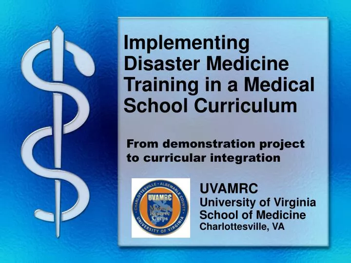 implementing disaster medicine training in a medical school curriculum