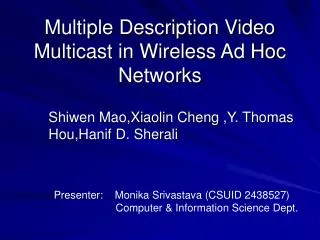 Multiple Description Video Multicast in Wireless Ad Hoc Networks