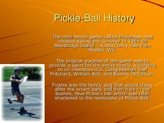 Pickle-Ball History