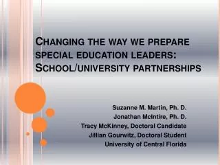 Changing the way we prepare special education leaders: School/university partnerships