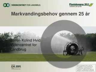 markvandingsbehov gennem 25 r