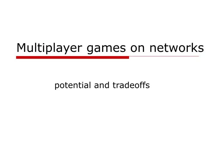 multiplayer games on networks