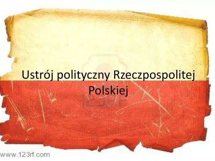 ustr j polityczny rzeczpospolitej polskiej