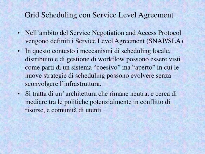 grid scheduling con service level agreement