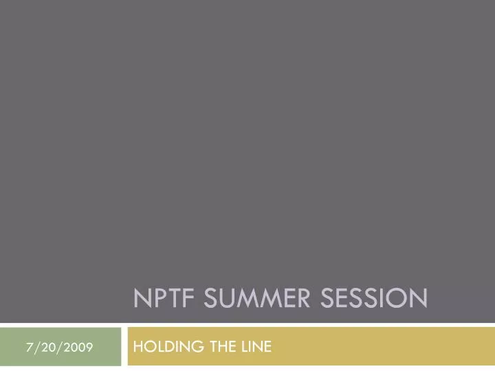 nptf summer session