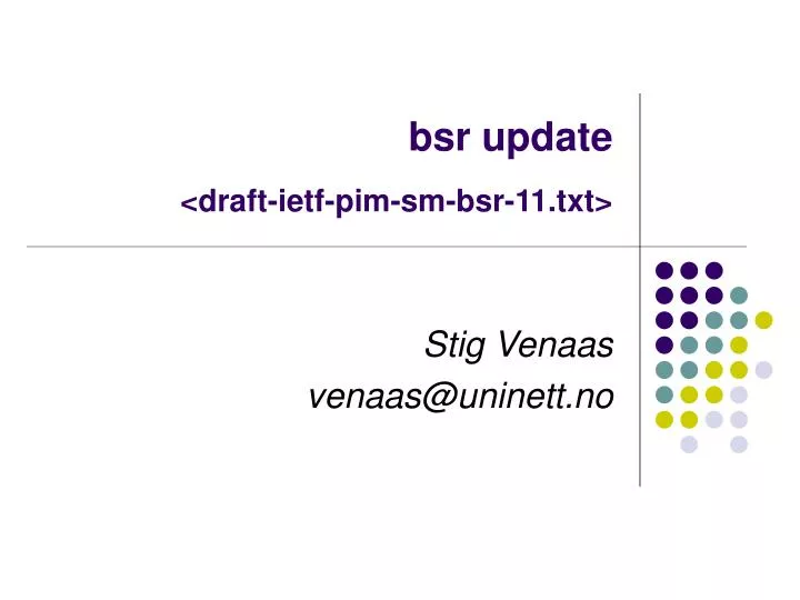 bsr update draft ietf pim sm bsr 11 txt