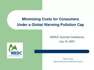 Minimizing Costs for Consumers Under a Global Warming Pollution Cap