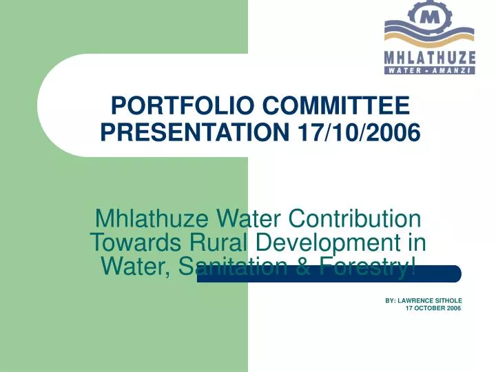 portfolio committee presentation 17 10 2006