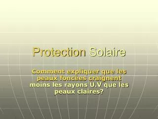 protection solaire