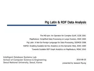 Pig Latin &amp; RDF Data Analysis
