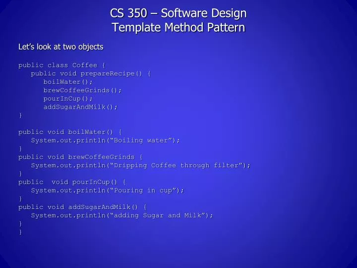cs 350 software design template method pattern