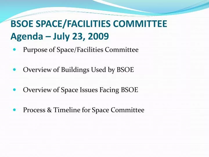bsoe space facilities committee agenda july 23 2009