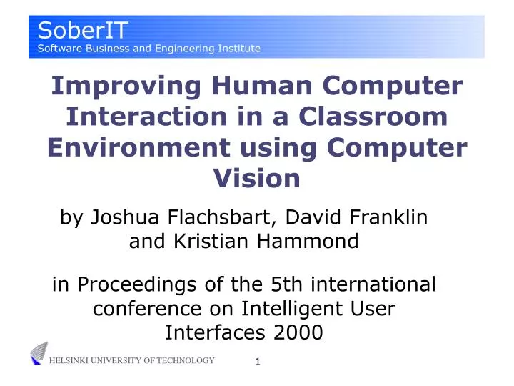 improving human computer interaction in a classroom environment using computer vision
