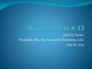 How to Sell to K-12