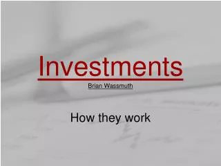 Investments Brian Wassmuth