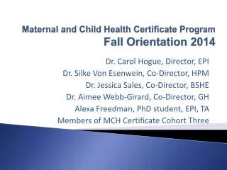Maternal and Child Health Certificate Program Fall Orientation 2014