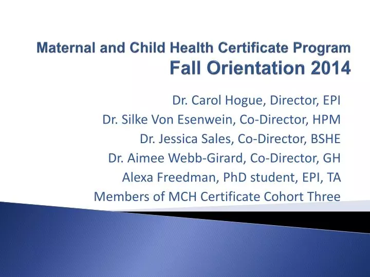 maternal and child health certificate program fall orientation 2014