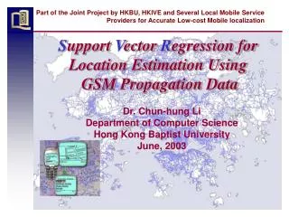 Part of the Joint Project by HKBU, HKIVE and Several Local Mobile Service