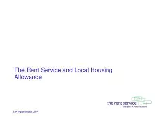 The Rent Service and Local Housing Allowance