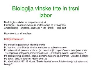 biologija vinske trte in trsni izbor