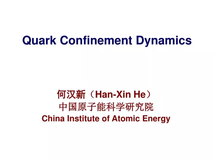 quark confinement dynamics