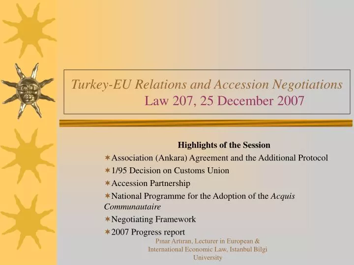 turkey eu relations and accession negotiations law 207 25 december 2007