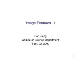 Image Features - I