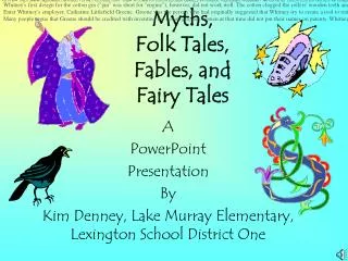 Myths, Folk Tales, Fables, and Fairy Tales