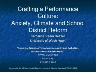 Crafting a Performance Culture: Anxiety, Climate and School District Reform