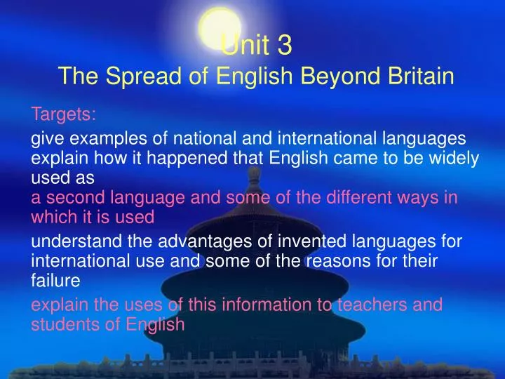 unit 3 the spread of english beyond britain