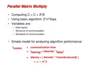 Parallel Matrix Multiply