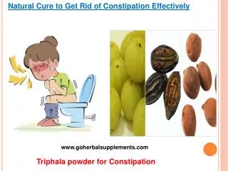 Natural Cure to Get Rid of Constipation Effectively