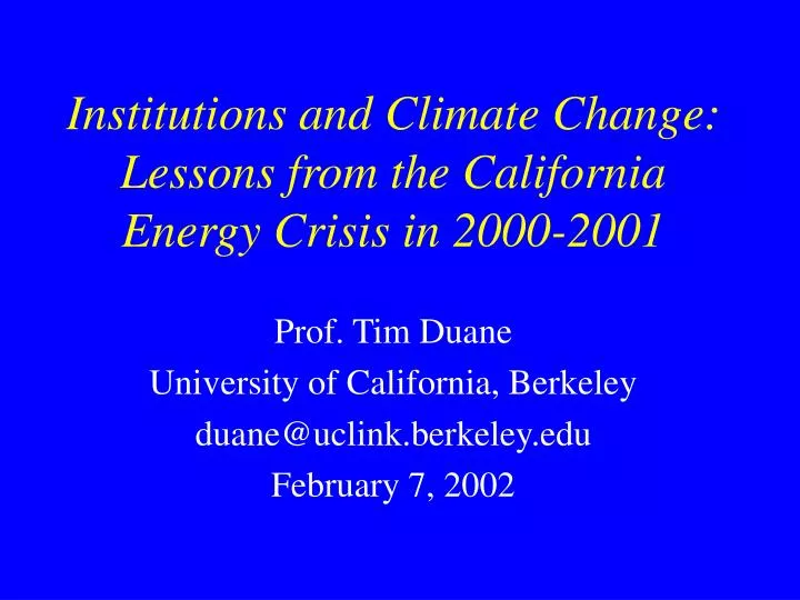institutions and climate change lessons from the california energy crisis in 2000 2001