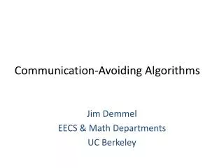 Communication-Avoiding Algorithms