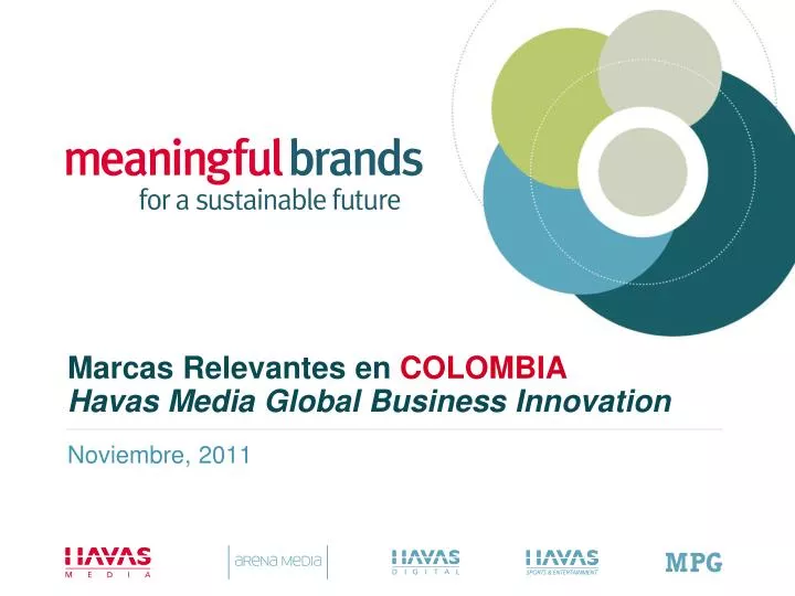 marcas relevantes e n colombia havas media global business innovation