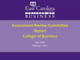 Assessment Review Committee Report College of Business