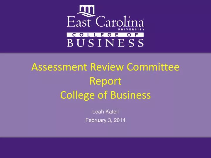 assessment review committee report college of business