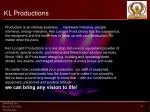 KL Productions - slide 1