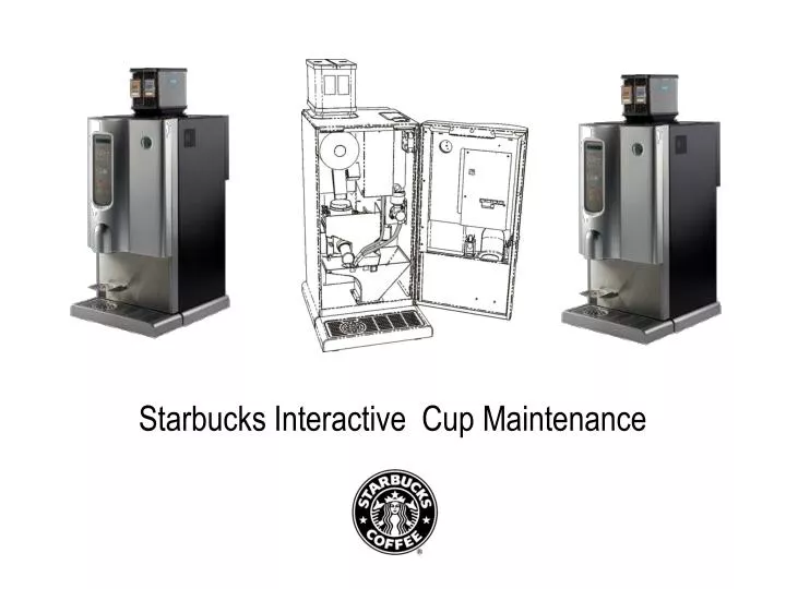 starbucks interactive cup maintenance