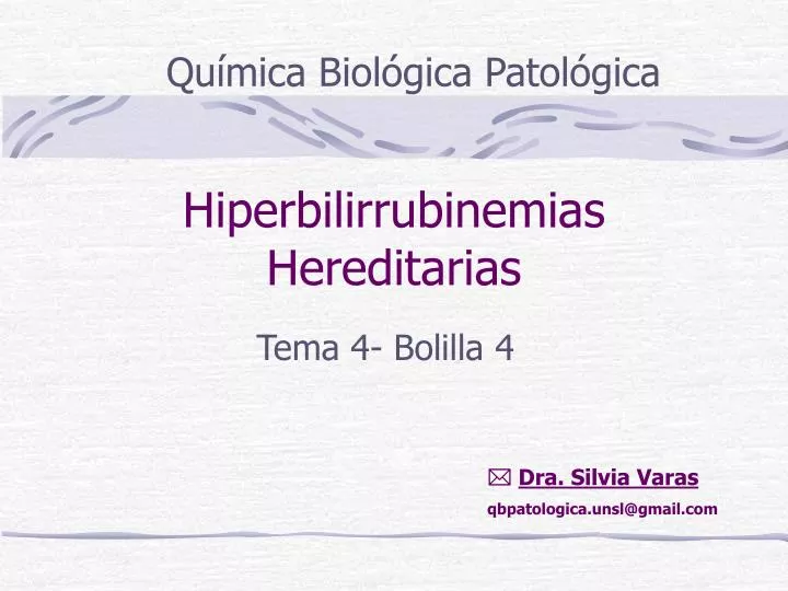 hiperbilirrubinemias hereditarias