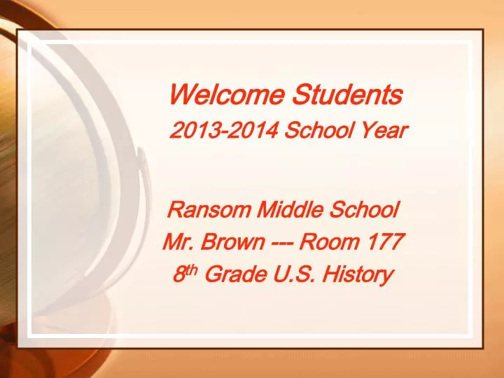 welcome students 2013 2014 school year