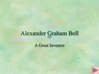 Alexander Graham Bell