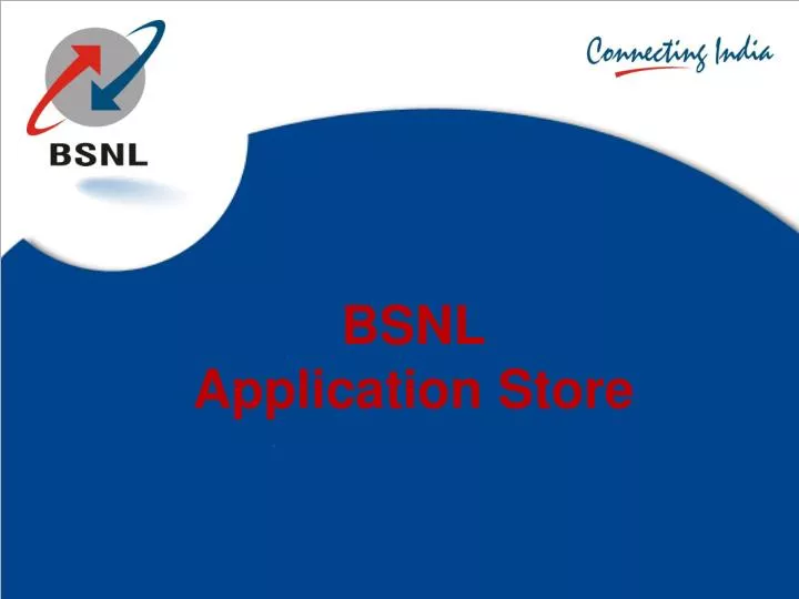 bsnl application store