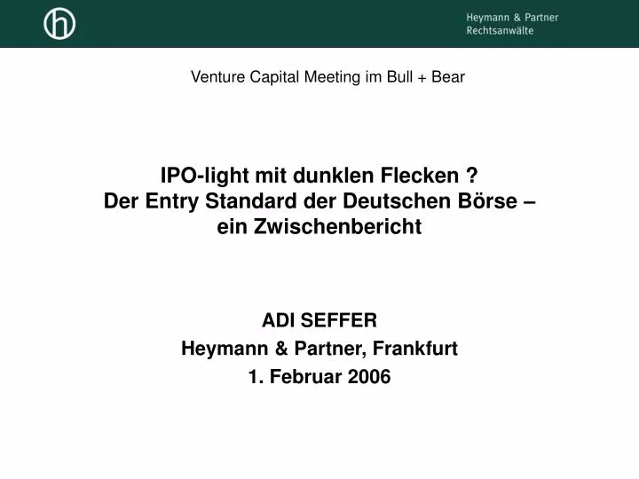 ipo light mit dunklen flecken der entry standard der deutschen b rse ein zwischenbericht