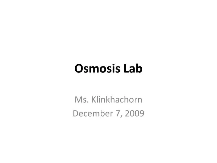 osmosis lab