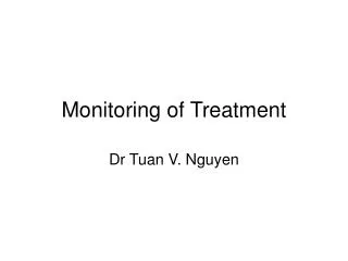 Monitoring of Treatment