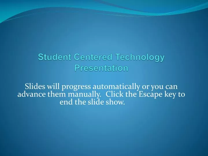 student centered technology presentation