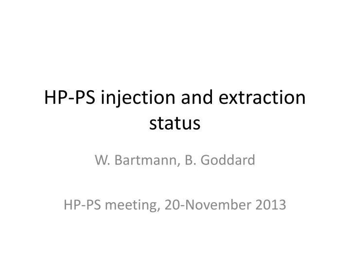 hp ps injection and extraction status