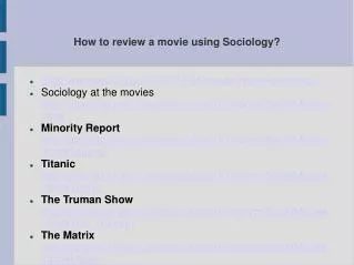 How to review a movie using Sociology?